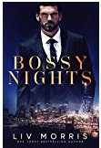 BOSSY NIGHTS